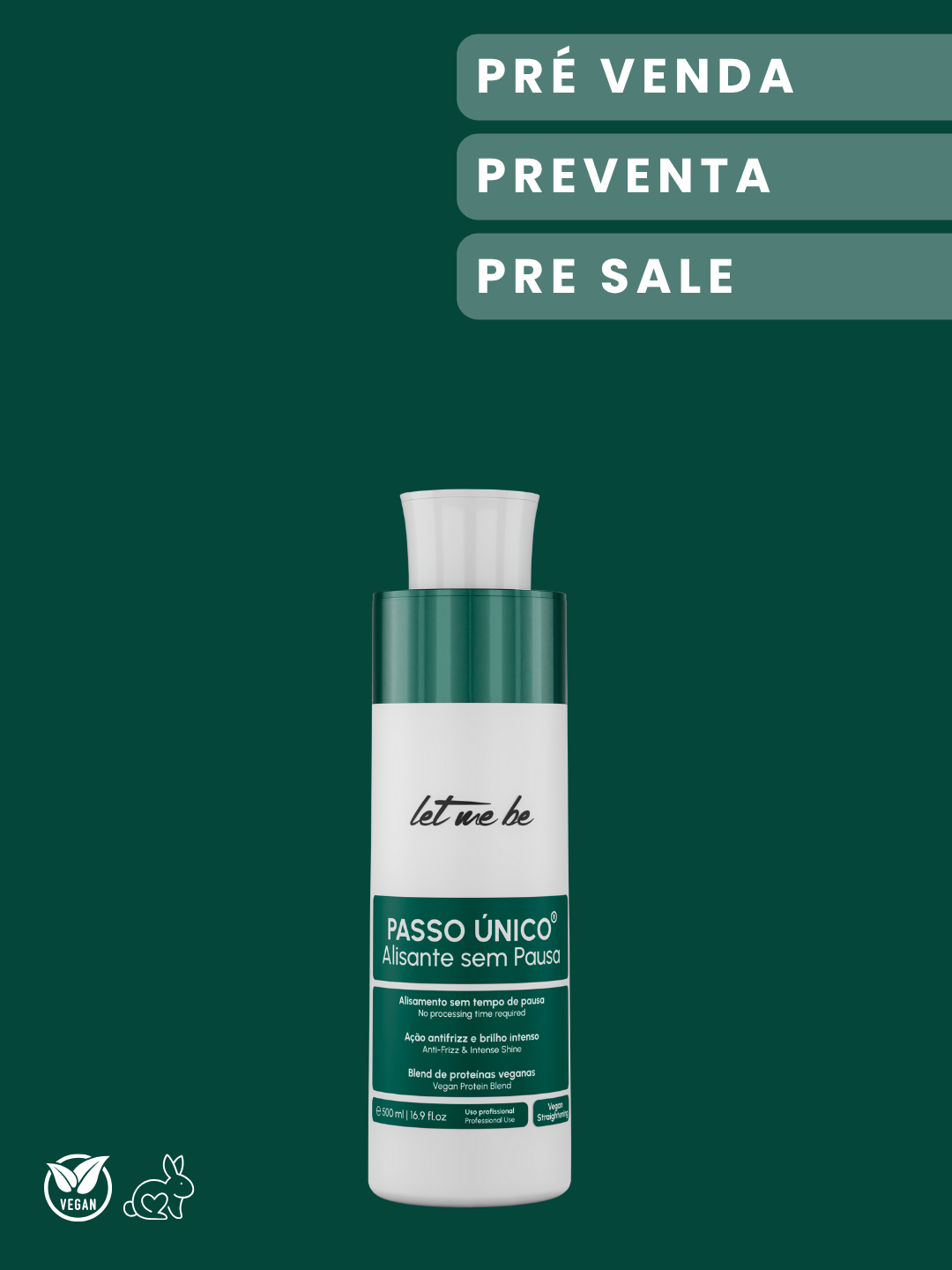 Pré Venda Alisamento Passo Único - Sem Pausa (Vegano) | 500ml